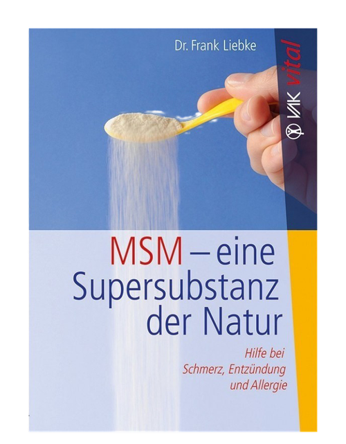 MSM - eine Supersubstanz der Natur
